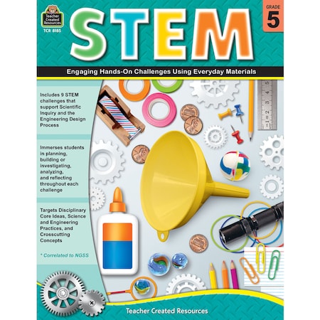 Teacher Created Resources STEM: Engaging Hands-On Challenges Using Everyday Materials (Gr. 5) TCR8185